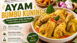 Menu Ayam Bumbu Kuning Menjadi Pilihan Masakan Praktis Keluarga Sehari-hari